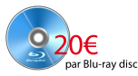 20€ par Blu-ray disc
